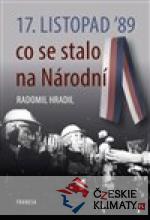 17. listopad ’89 – co se stalo na Národní - książka