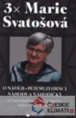 3x Marie Svatošová - książka