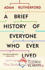 A Brief History of Everyone Who Ever Lived: The Stories in Our Genes - książka
