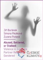 Abused, Battered, or Stalked - książka