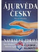 Ájurvéda česky - Návrat ke zdraví - książka