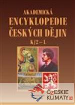 Akademická encyklopedie českých dějin VII. K/2 - L - książka