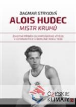 Alois Hudec – mistr kruhů - książka