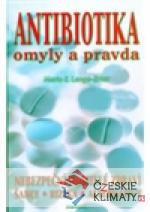 Antibiotika omyly a pravda - książka
