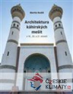 Architektura káhirských mešit v 19., 20. a 21. století - książka