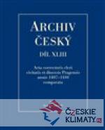 Archiv český XLIII - Acta Correctoris cleri civitatis et diocesis Pragensis annis 1407–1410 comparata - książka