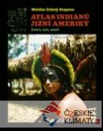 Atlas indiánů Jižní Ameriky - książka