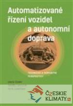 Automatizované řízení vozidel a autonomní doprava - książka