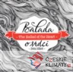 Balada o srdci/The Ballad of the Heart - książka