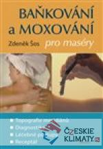 Baňkování a moxování pro maséry - książka