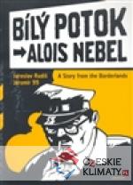 Bílý Potok - A Story from the Borderlands - książka