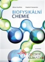 Biofysikální chemie - książka