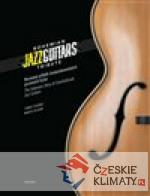 Bohemian Jazz Guitars Tribute: Neznámý příběh československých jazzových kytar - książka