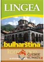Bulharština - konverzace se slovníkem a gramatikou - książka