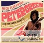 Celebrate the Music of Peter Green and the Early Years of Fleetwood Mac - książka