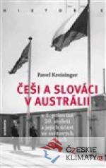 Češi a Slováci v Austrálii v 1. polovině 20. století a jejich účast ve světových válkách - książka