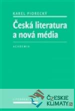 Česká literatura a nová média - książka