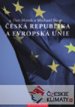 Česká republika a Evropská unie - książka