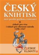 Český knihtisk mezi pozdní gotikou a renesancí II - książka