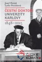 Čestní doktoři Univerzity Karlovy 1848-2015 - książka