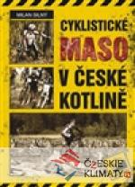 Cyklistické maso v České kotlině - książka