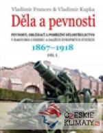 Děla a pevnosti 1867 - 1918 - książka