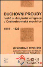 Duchovní proudy ruské a ukrajinské emigrace v Československé republice (1918-1939) - książka