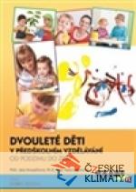 Dvouleté děti v předškolním vzdělávání - książka