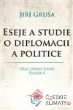 Eseje a studie o diplomacii a politice - książka