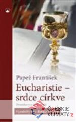 Eucharistie - srdce církve - książka