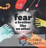 Fear a brother like no other - książka