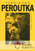 Ferdinand Peroutka. Pozdější život (1938-1978) - książka