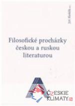 Filosofické procházky českou a ruskou literaturou - książka