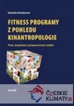 Fitness programy z pohledu kinantropologie - książka