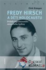Fredy Hirsch a děti holocaustu - książka