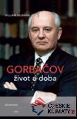 Gorbačov. Život a doba - książka