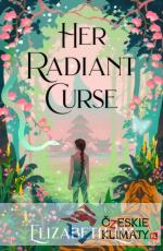 Her Radiant Curse - książka