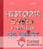 Historie světa v příbězích 25 měst - książka