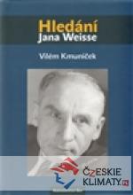 Hledání Jana Weisse - książka