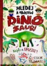 Hledej a objevuj - Dinosauři - książka