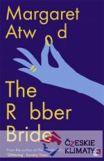 The Robber Bride. Collectors Edition