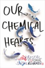 Our Chemical Heart
