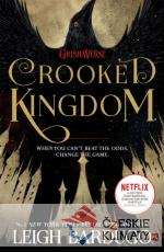 Six of Crows Book 2 - Crooked Kingdom