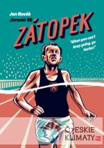 Zátopek: When you can’t keep going, go f...