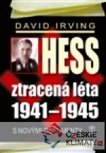 Hess, ztracená léta 1941-1945