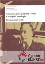 Antonín Václavík (1891–1959) a evro...