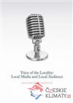 Voice of the Locality: Local Media and L...