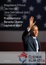 Prezidentství Baracka Obamy: naplněné vi...