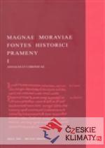 Magnae Moraviae Fontes Historici - Prame...