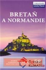 Bretaň a Normandie - Lonely Planet